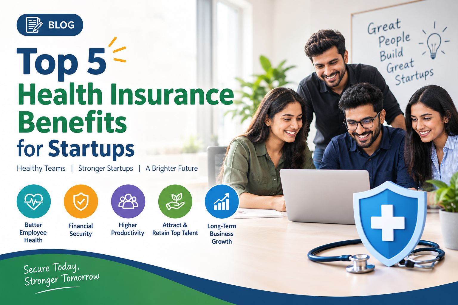Top 5 Health Insurance Benefits for Startups