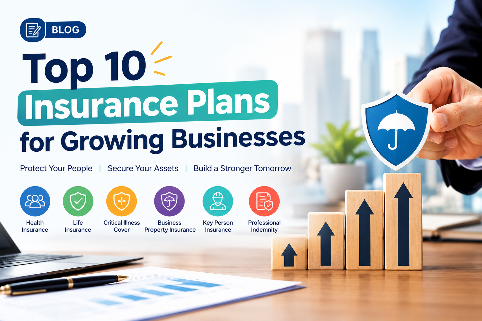 Top 10 Insurance Plans for Growing Businesses